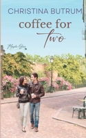 Coffee for Two 1096875519 Book Cover