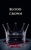 Blood Crown (Sovereign Sin) B0GSH6BH7F Book Cover
