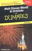 Walt Disney World & Orlando For Dummies 2005 (Dummies Travel) 0764569430 Book Cover