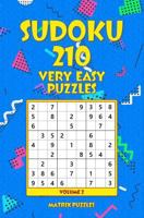 SUDOKU 210 Very Easy Puzzles 198660604X Book Cover