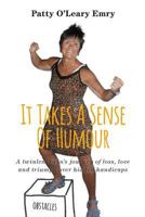 It Takes a Sense of Humour 1460241614 Book Cover