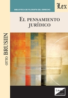 El pensamiento jurídico (Spanish Edition) 9563924266 Book Cover