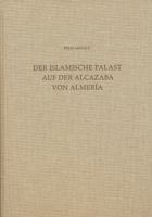 Der Islamische Palast Auf Der Alcazaba Von Almeria 3895005878 Book Cover