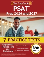 PSAT Prep 2025 and 2026: 7 Digital PSAT Practice Tests and Study Guide [9th Edition] 1637754299 Book Cover