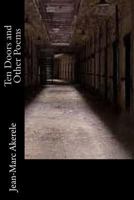 Ten Doors and Other Poems 1981226079 Book Cover
