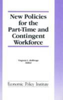 New Policies for the Part-Time and Contingent Workforce 156324165X Book Cover