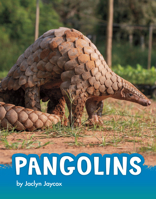 Pangolins 1666325635 Book Cover