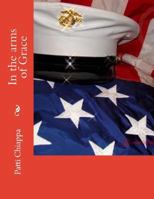 In the arms of Grace 1537222783 Book Cover