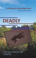Deadly Summer 152467933X Book Cover