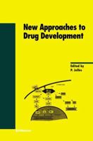 New Approaches to Drug Development 3764361298 Book Cover