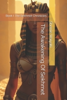 The Awakening Of Sekhmet (The Sekhmet Chronicles) B0GCM2MJ36 Book Cover