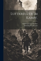 Luftkreuzer Im Kampf. 1022409107 Book Cover