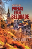 Poems From Belgrade 1960462040 Book Cover