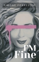 I'm Fine 1805412132 Book Cover