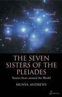 The Seven Sisters of the Pleiades: Stories from Around the World 1876756454 Book Cover