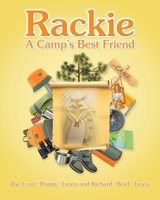 Rackie - A Camp's Best Friend 1489750673 Book Cover