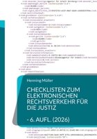 Checklisten zum elektronischen Rechtsverkehr für die Justiz: Bearbeitungshinweise und Übersichten für juristische Entscheider - 6. Aufl. (German Edition) 3819249192 Book Cover