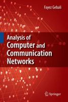 Analysis of Computer and Communication Networks 1441945024 Book Cover