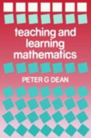 Teaching and learning Mathematics 0713040076 Book Cover