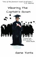 Wearing the Captains Gown 1622494393 Book Cover