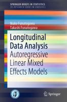 Longitudinal Data Analysis: Autoregressive Linear Mixed Effects Models 981100076X Book Cover