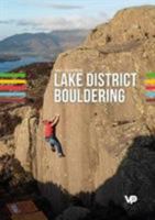 Lake District Bouldering - The LakesBloc guidebook 1910240737 Book Cover