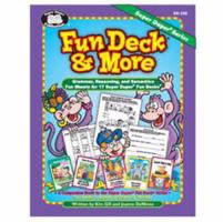 Fun Deck® & More: Grammar, Reasoning, and Semantics Fun Sheets for 17 Super Duper® Fun Decks with Printable CD-ROM 1586502409 Book Cover