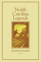 North Carolina Legends 0865261393 Book Cover