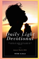 Daily Light Devotional (Q1 - 2024): Building Your Spirit Man With Insights From The Throne Of Grace (Daily Light 2024) B0CQLWQ6Z1 Book Cover