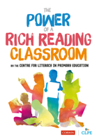 The Power of a Rich Reading Classroom (Corwin Ltd) 152649177X Book Cover
