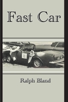 Fast Car 1956881298 Book Cover