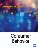 Consumer Behavior 1774697130 Book Cover