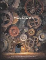 Moletown 0735842086 Book Cover