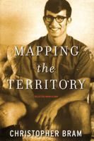 Mapping the Territory: Selected Nonfiction 1593501439 Book Cover