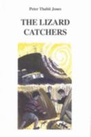 The Lizard Catchers. 0893048658 Book Cover