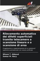 Rilevamento automatico dei difetti superficiali tramite telecamere a scansione lineare e a scansione di area 6209260365 Book Cover