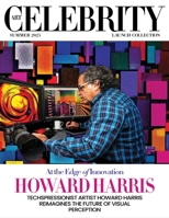 Art Celebrity Launch Collection Summer 2025 - Howard Harris: Techspressionist, Artist Howard Harris Reimagines the Future of Visual Perception 9698492321 Book Cover