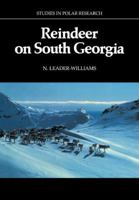 Reindeer on South Georgia: The Ecology of an Introduced Population 0521106982 Book Cover