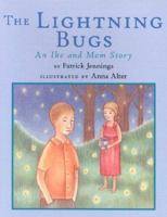 The Lightning Bugs: An Ike and Mem Story 0823416739 Book Cover