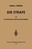 Die Strafe: II Die Modernen Erscheinungsformen 3662239523 Book Cover