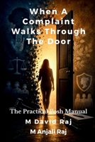 When a Complaint Walks Through the Door: The Practical POSH Manual B0HHSCXX93 Book Cover