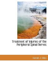 Treatment of Injuries of the Peripheral Spinal Nerves B0BQ4FNW91 Book Cover