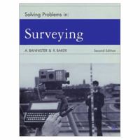 Solving Problems in Surveying 0582236444 Book Cover