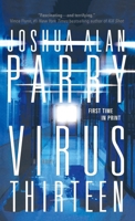 Virus Thirteen: A Medical Thriller 0765369540 Book Cover