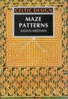 Celtic Design: Maze Patterns 0500277478 Book Cover