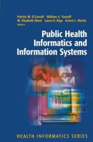 Public Health Informatics and Information Systems 1441930183 Book Cover