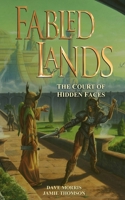 Fabled Lands: The Court of Hidden Faces (Fabled Lands) 0956737242 Book Cover