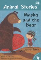 Masha and the Bear: Volume 4 (Aminal Stories) 1846868734 Book Cover