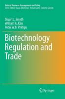 Biotechnology Regulation and Trade 3319532936 Book Cover