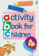 Oxford Activity Books for Children: Book 4 0194218333 Book Cover